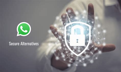 10 Best WhatsApp Alternatives (Secure, Private, Protect Privacy)