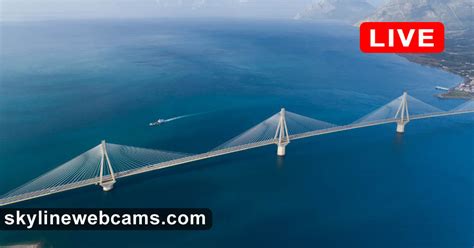 Live Cam Rio-Antirio Bridge - Patras | SkylineWebcams