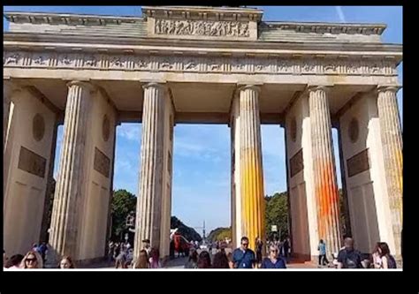 Climate Zealots Deface Germany’s Iconic Brandenburg Gate, Restoration Estimate Escalates