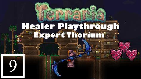 Terraria Expert Thorium | Healer Playthrough | Episode 9: The WALL OF FLESH! Can we beat it ...