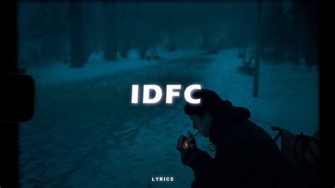 blackbear - idfc (Lyrics) - YouTube