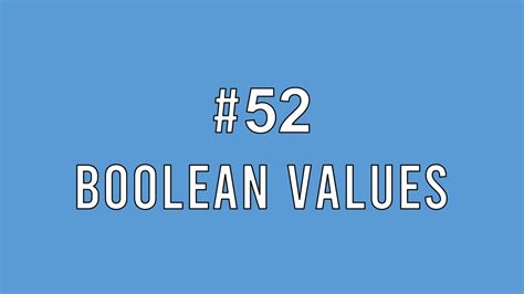 #52 [Python] Boolean Values - YouTube