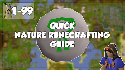 Quick Nature Runecrafting Guide - 1-99 Runecrafting - Old School ...