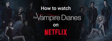 Where to Watch The Vampire Diaries (Netflix, Max, ...) in 2025