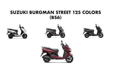 2020 Suzuki Burgman Street Colors (BS6) : Red, Grey, White, Black ...