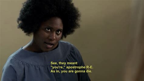 Orange Is The New Black Quotes Taystee. QuotesGram