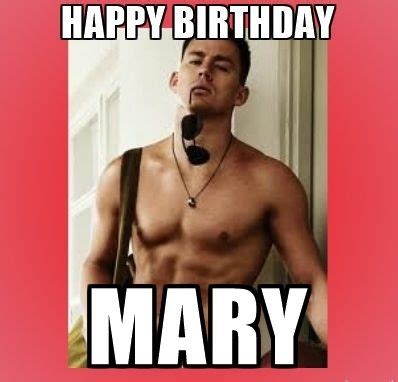 Happy Birthday Mary Meme, Images, Funny Joke, Wishes Messages | Happy ...