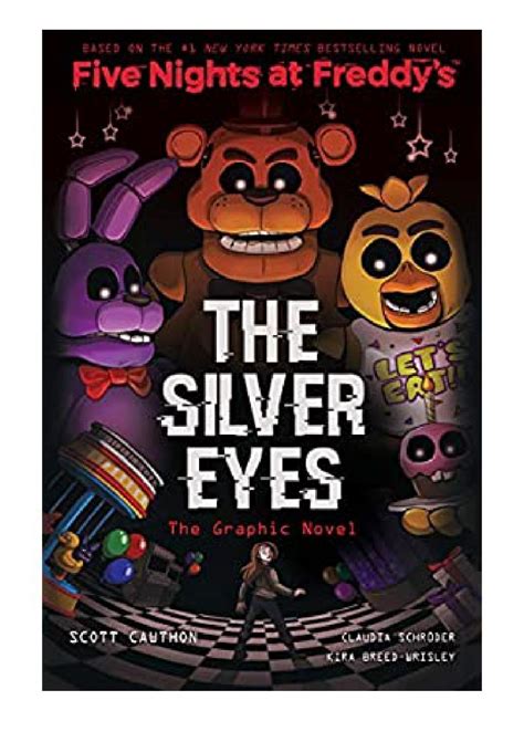 (Epub Download) The Silver Eyes (Five Nights at Freddy&#039;s Graphic Novel #1) PDF eBook