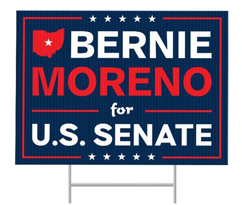 Bernie Moreno for Senate 2024 Yard Sign, Bernie Moreno Sign, Ohio ...