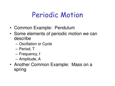 PPT - Periodic Motion PowerPoint Presentation, free download - ID:984076