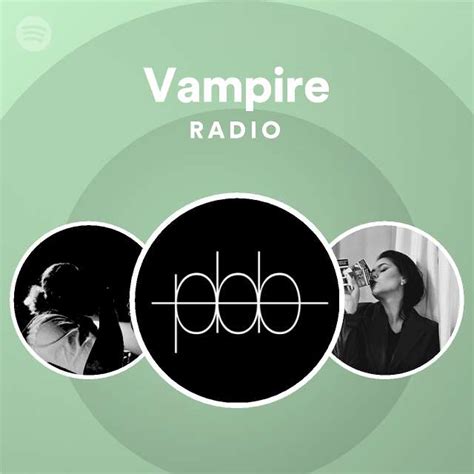 Vampire Radio - playlist by Spotify | Spotify