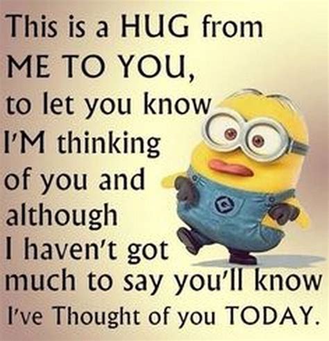 This a hug from us to you! Take care! | Funny minion memes, Funny minion quotes, Minions funny