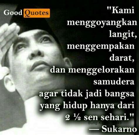 Pin oleh #SSDEC MEDiA di Soekarno #SSDEC | Kata-kata indah, Kata-kata ...