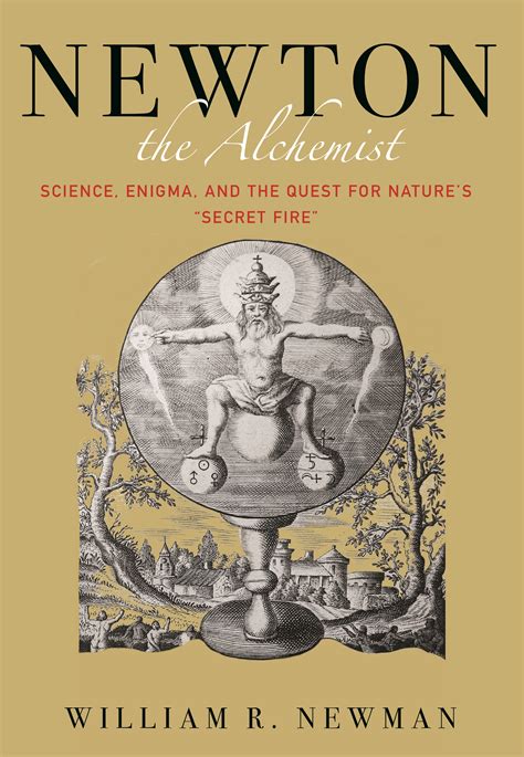 Newton the Alchemist | Princeton University Press