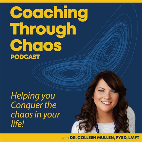 Coaching Through Chaos Podcast – Helping you Conquer the Chaos in your ...