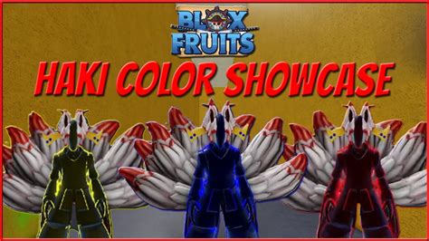 SHOWCASE ALL HAKI COLORS IN BLOX FRUITS - YouTube