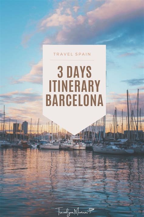 Awesome Barcelona Itinerary 3 Days | Travel Your Memories