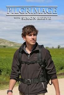 Pilgrimage with Simon Reeve Pictures - Rotten Tomatoes