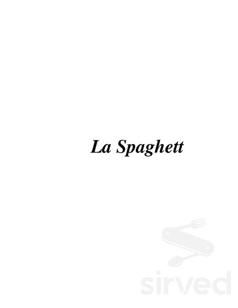 La Spaghett Pasta House menus in Hamilton, Ontario, Canada