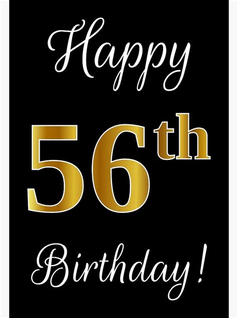 "Elegant, Faux Gold Look Number, "Happy 56th Birthday!" (Black Background)" Metal Print by aponx ...