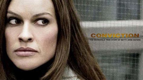 Conviction (2010 film) ~ Complete Wiki | Ratings | Photos | Videos | Cast