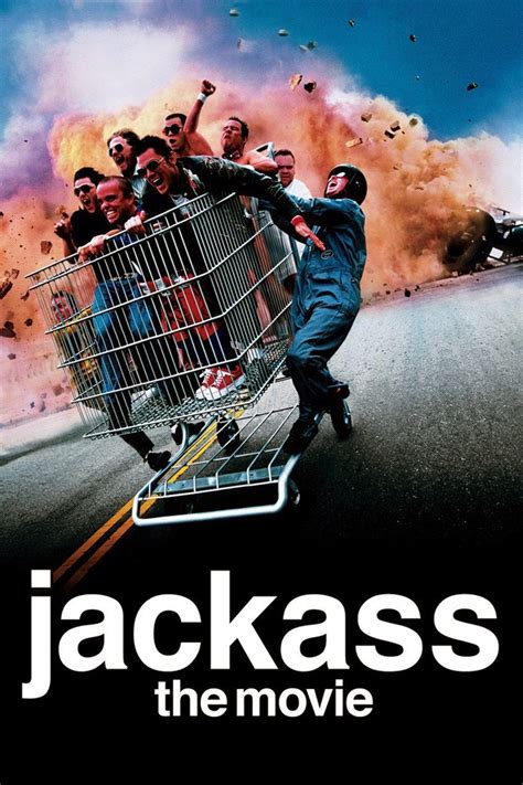 “Jackass" - https://johnrieber.com/2017/08/14/hey-jackass-movies-with-a ...