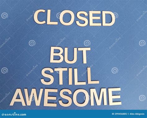 Funny Closed Sign on a Blue Background Stock Image - Image of info ...