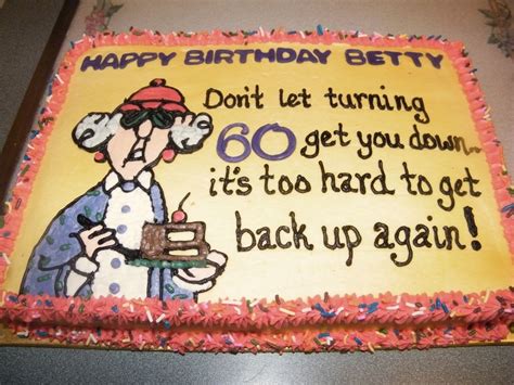 Maxine 60th Birthday Quotes - ShortQuotes.cc