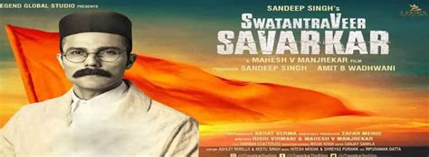 Swatantrya Veer Savarkar - Movie | Cast, Release Date, Trailer, Posters ...