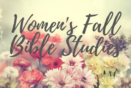 Women's Fall Bible Studies - Christ Covenant Church