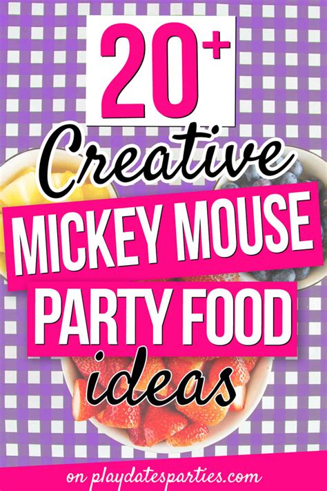 Mickey Mouse Clubhouse Birthday Party Food Ideas