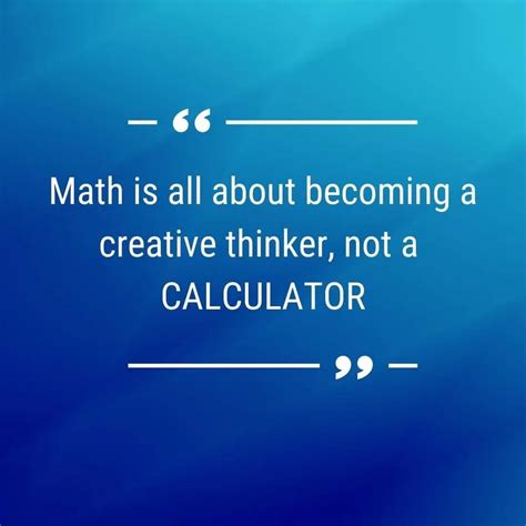 Top 100 Brilliant Math Quotes To Inspire Students and Teachers