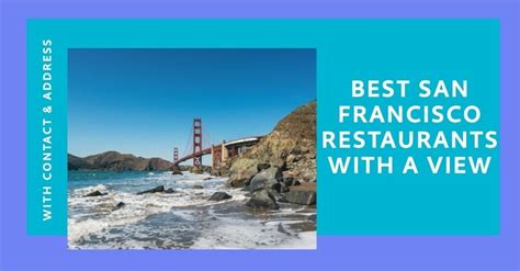 Best San Francisco Restaurants with a View - Including Contact & Address - Exploring Leisure