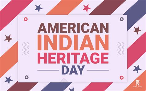 American Indian Heritage Day - Perfect Moving