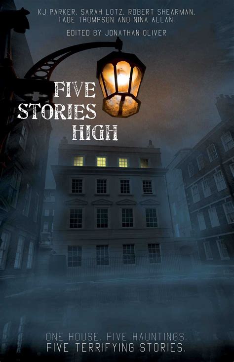 Five Stories High | Book by K. J. Parker, Sarah Lotz, Robert Shearman ...