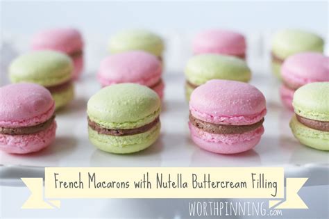 Worth Pinning: French Macarons with Nutella Buttercream Filling