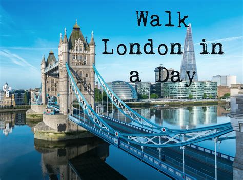 Walk London in a Day