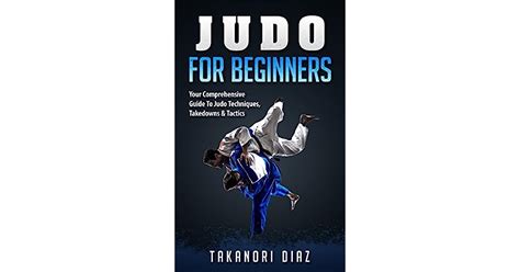 pepelp5 pdf books world: Judo For Beginners Your Comprehensive Guide To Judo Techniques ...