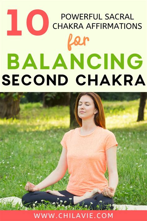 10 Powerful Sacral Chakra Affirmations for Balancing your Second Chakra | Sacral chakra ...