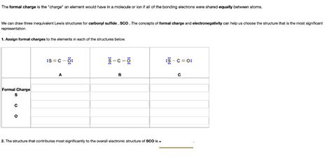 SOLVED: The formal charge is the charge an element would have in a molecule ion if all of the ...