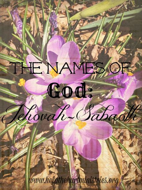 Help the Hurt Ministry: The Names of God: Jehovah-Sabaoth