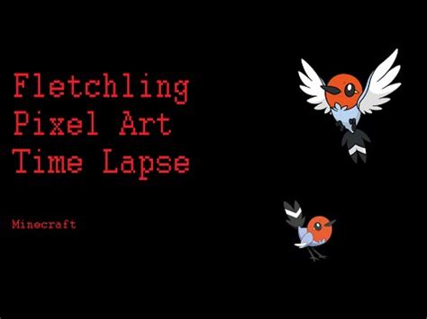 Fletchling Pixel Art Time Lapse - YouTube