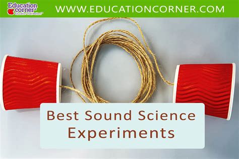 Top 10 Sound Experiments: Fun & Easy - Education Corner