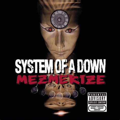 Mezmerize by System of a Down, a classic rock album | The Riff