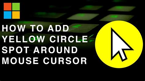 How to Create Yellow Circle Around Mouse Cursor - YouTube