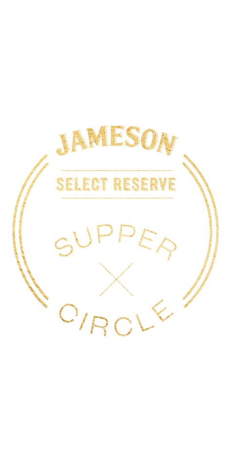 Jameson Supper Circle | Jameson Whiskey