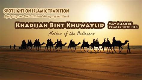 Khadijah bint Khuwaylid – Mother of the Believers | Message International