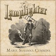 The Lamplighter : Maria Susanna Cummins : Free Download, Borrow, and Streaming : Internet Archive