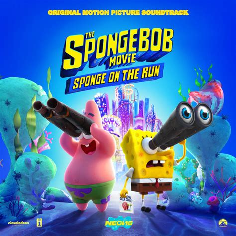 The SpongeBob Movie: Sponge On The Run (Original Motion Picture ...