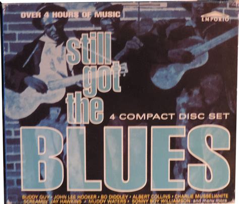 Still Got The Blues Vol 1, Vol 2, Vol 3, Vol 4 (1994, CD) - Discogs